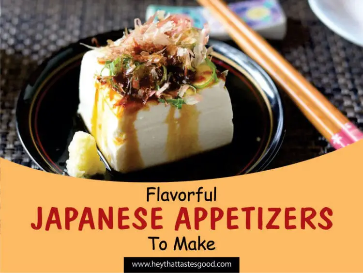 20 Flavorful Japanese Appetizers To Make 2023