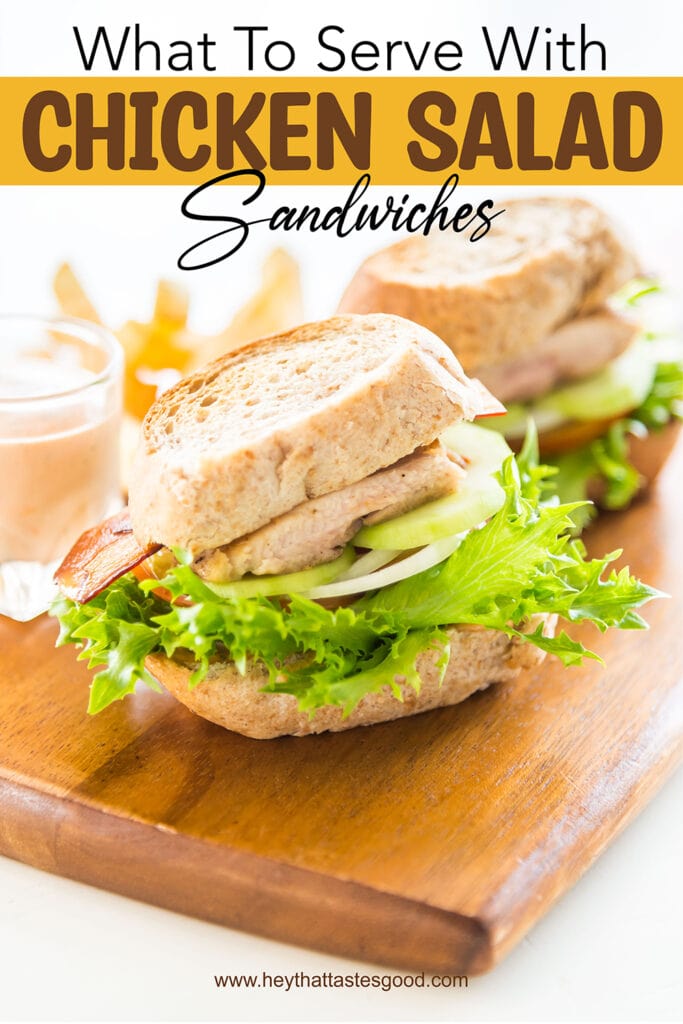 What To Serve With Chicken Salad Sandwiches