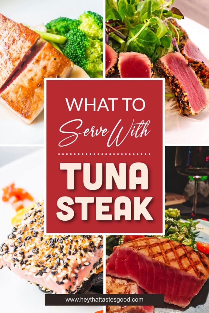 What To Serve With Tuna Steak